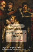 Shakespeare\'s Boys: A Cultural History (Knowles K.)(Pevná vazba)