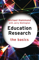 Education Research: The Basics (Hammond Michael)(Paperback)