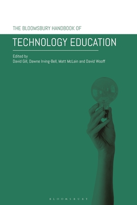 The Bloomsbury Handbook of Technology Education (Gill David)(Pevná vazba)