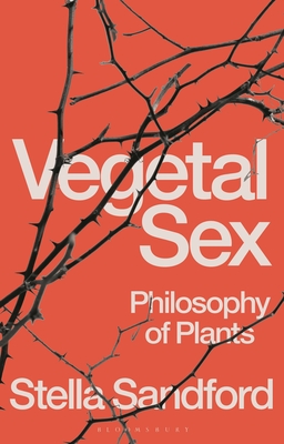 Vegetal Sex (Sandford Stella)