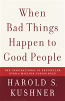 When Bad Things Happen to Good People (Kushner Harold S.)(Paperback)