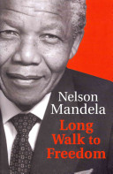 Long Walk To Freedom (Mandela Nelson)(Pevná vazba)
