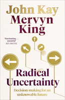 Radical Uncertainty (King Mervyn)(Paperback)