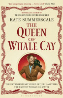Queen of Whale Cay - The Extraordinary Story of \'Joe\' Carstairs, the Fastest Woman on Water (Summerscale Kate)(Paperback / softback)