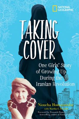 Taking Cover: One Girl\'s Story of Growing Up During the Iranian Revolution (Homayoonfar Nioucha)(Pevná vazba)