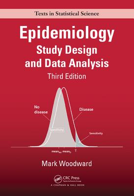 Epidemiology: Study Design and Data Analysis, Third Edition (Woodward Mark)(Pevná vazba)