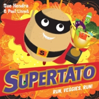 Supertato Run, Veggies, Run! (Hendra Sue)(Paperback / softback)