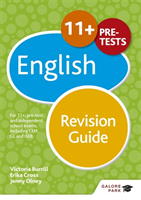 11+ English Revision Guide - For 11+, pre-test and independent school exams including CEM, GL and ISEB (Cross Erika)(Paperback / softback)
