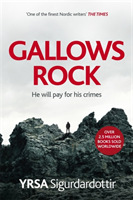 Gallows Rock - A Nail-Biting Icelandic Thriller With Twists You Won\'t See Coming (Sigurdardottir Yrsa)(Paperback / softback)
