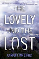 The Lovely and the Lost (Barnes Jennifer Lynn)(Pevná vazba)