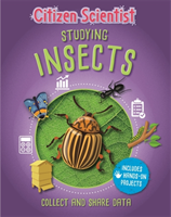 Citizen Scientist: Studying Insects (Howell Izzi)(Paperback / softback)
