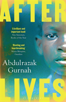 Afterlives - By the winner of the Nobel Prize in Literature 2021 (Gurnah Abdulrazak)(Paperback / softback)