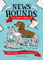 News Hounds: The Puppy Problem (James Laura)(Paperback / softback)