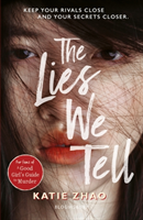 Lies We Tell (Zhao Katie)(Paperback / softback)