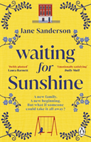 Waiting for Sunshine - The emotional and thought-provoking new novel from the bestselling author of Mix Tape (Sanderson Jane)(Paperback)