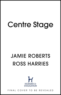 Centre Stage (Roberts Jamie)