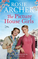 The Picture House Girls (Archer Rosie)(Paperback)