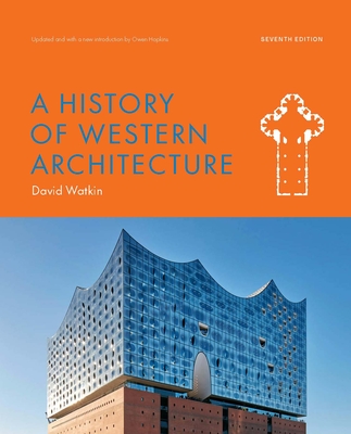 A History of Western Architecture Seventh Edition (Hopkins Owen)(Paperback)