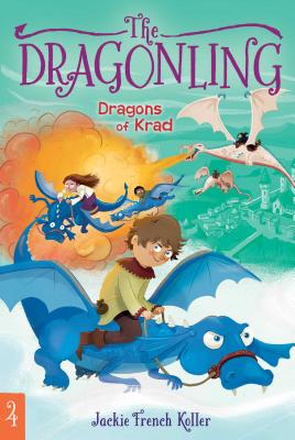 Dragons of Krad, 4 (Koller Jackie French)(Paperback)