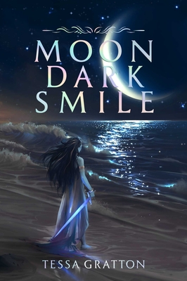 Moon Dark Smile (Gratton Tessa)(Paperback)