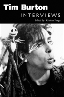 Tim Burton: Interviews (Burton Tim)(Paperback)