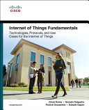 IoT Fundamentals: Networking Technologies, Protocols, and Use Cases for the Internet of Things (Hanes David)(Paperback)