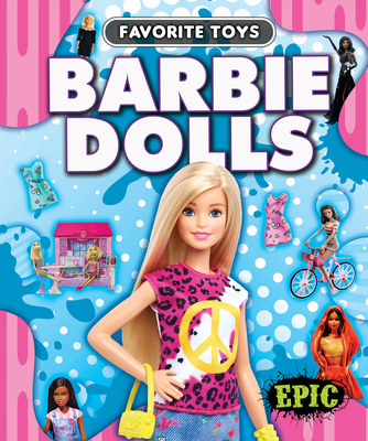 Barbie Dolls (Sommer Nathan)(Library Binding)