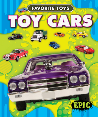 Toy Cars (Polinsky Paige V.)(Library Binding)