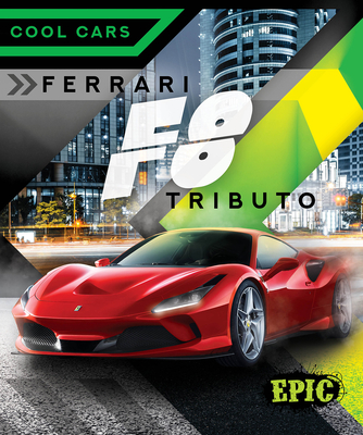 Ferrari F8 Tributo (Sommer Nathan)(Library Binding)
