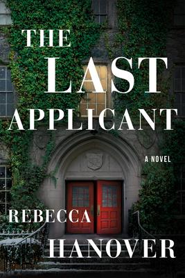 The Last Applicant (Hanover Rebecca)(Paperback)