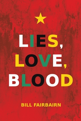 Lies, Love, Blood (Fairbairn Bill)(Paperback)