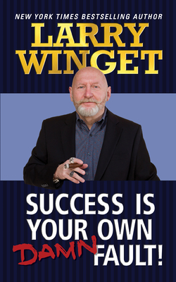 Success Is Your Own Damn Fault (Winget Larry)(Paperback)