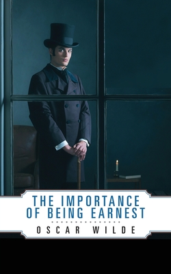 The Importance of Being Earnest (Wilde Oscar)(Paperback)