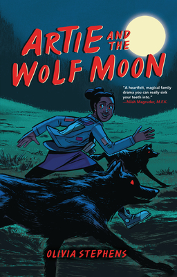 Artie and the Wolf Moon (Stephens Olivia)(Paperback)