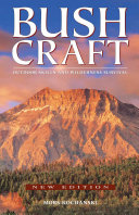 Bushcraft: Outdoor Skills and Wilderness Survival (Kochanski Mors)(Paperback)
