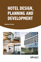 Hotel Design, Planning and Development (Tieng Sophea)(Pevná vazba)