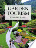 Garden Tourism (Benfield Richard W.)(Paperback)