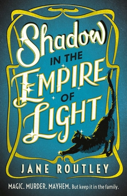 Shadow in the Empire of Light (Routley Jane)(Paperback)