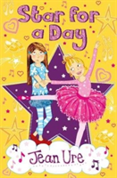 Star for a Day (Ure Jean)(Paperback / softback)