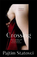 Crossing (Statovci Pajtim)(Paperback / softback)