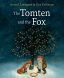 Tomten and the Fox (Lindgren Astrid)(Pevná vazba)