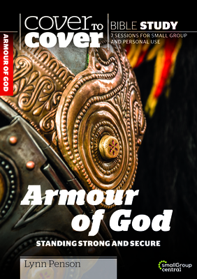 The Armour of God: Standing Strong and Secure (Penson Lynn)(Paperback)
