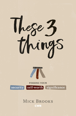 These Three Things (Brooks Mick)(Paperback)