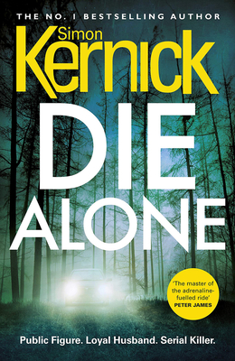 Die Alone (Kernick Simon)(Paperback)