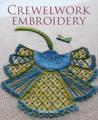 Crewelwork Embroidery (Quine Becky)(Paperback)