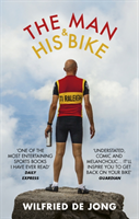 The Man and His Bike (Jong Wilfried de)(Paperback)