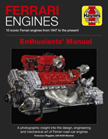 Ferrari Engines Enthusiasts\' Manual: 15 Iconic Ferrari Engines from 1947 to the Present (Reggiani Francesco)(Pevná vazba)