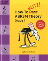 How to Blitz! Abrsm Theory Grade 1 (2018 Revised)(Book)