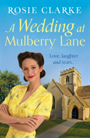 A Wedding at Mulberry Lane (Clarke Rosie)(Paperback)