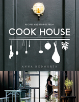 Cook House (Hedworth Anna)(Pevná vazba)